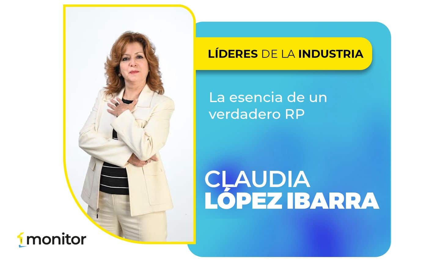 Claudia López Ibarra es una RP con una vasta experiencia y una carrera que ha ejercido en diversos ámbitos