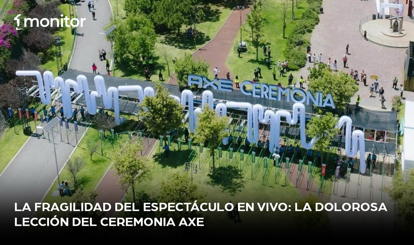 La fragilidad del espectáculo en Vivo: La dolorosa lección del Ceremonia AXE