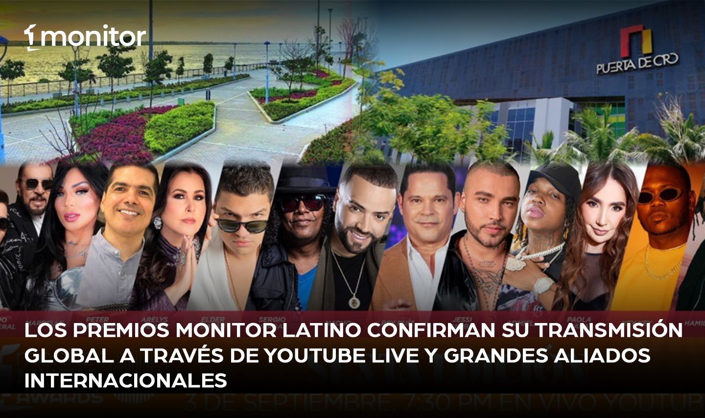 Los Premios monitorLATINO confirman su transmisión global a través de YouTube Live y grandes aliados internacionales￼