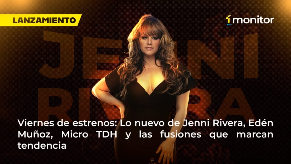 Estrenos musicales de la semana con lanzamientos de Jenni Rivera, Edén Muñoz, Micro TDH, Carla Morrison y El Alfa