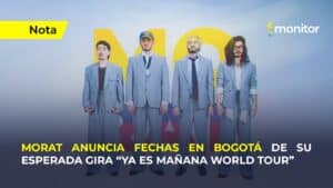 Morat anuncia tres conciertos en el Movistar Arena de Bogotá en agosto de 2026 como parte de su gira Ya Es Mañana World Tour.