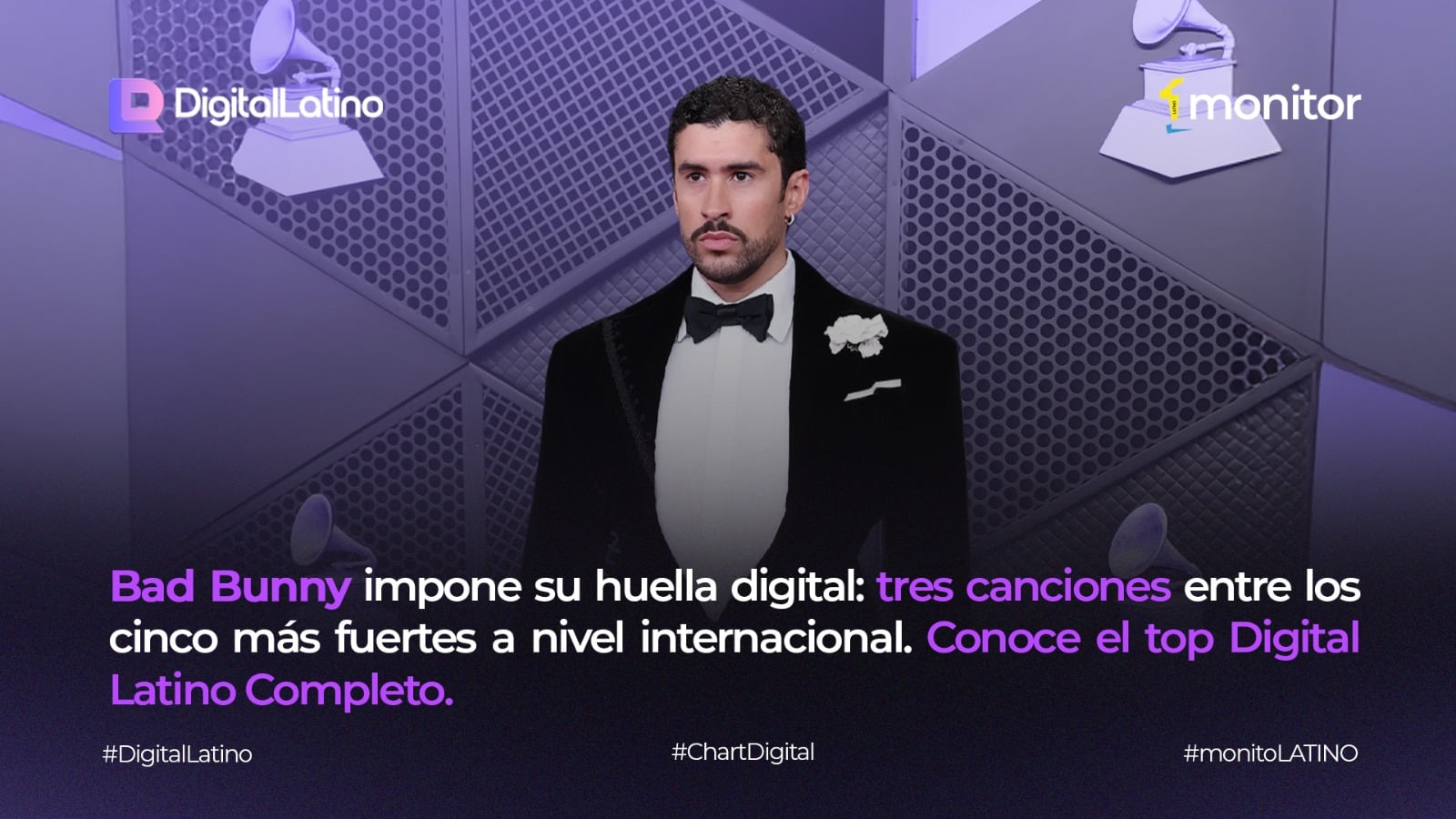 Bad Bunny impone su huella digital: 3 canciones entre los 5 más fuertes a nivel internacional. Conoce el Top Digital Latino completo