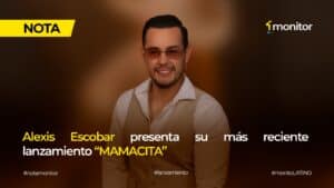 Alexis Escobar en el lanzamiento de MAMACITA