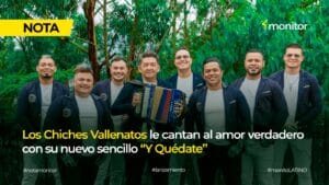 Los Chiches Vallenatos interpretando “Y Quédate” en su nuevo lanzamiento vallenato