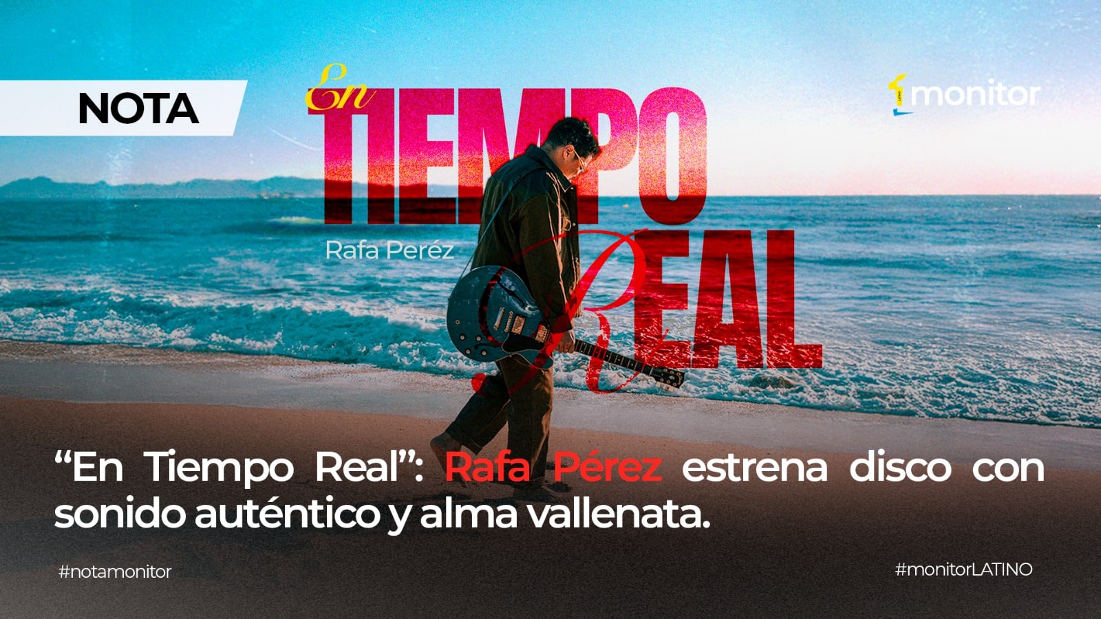 “En Tiempo Real”: Rafa Pérez estrena disco con sonido auténtico y alma vallenata