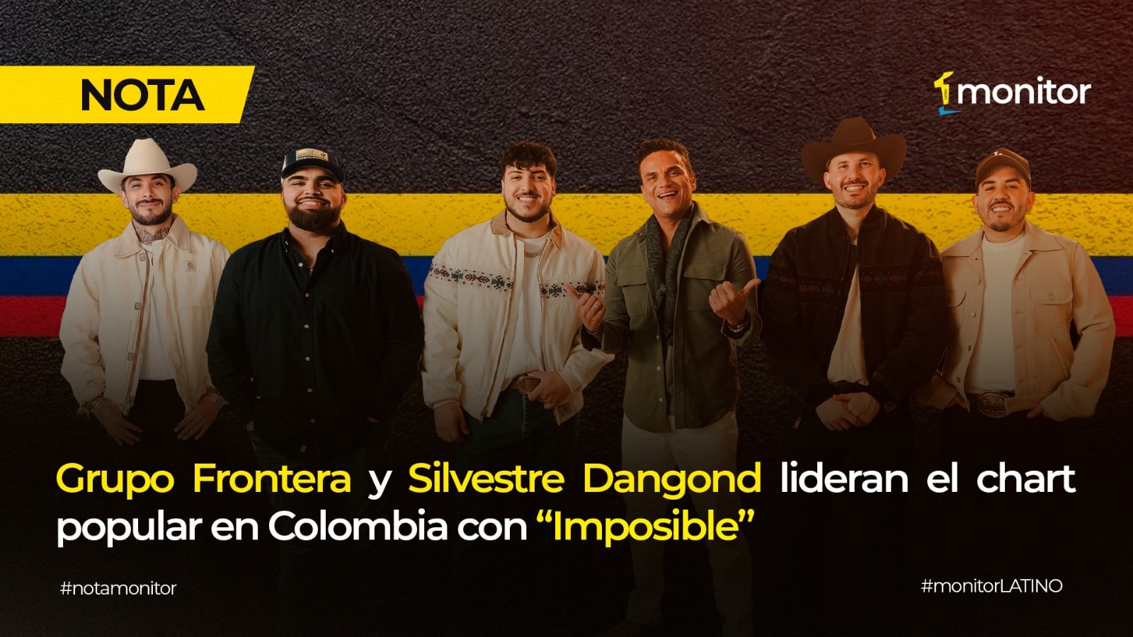 Grupo Frontera y Silvestre Dangond lideran el chart popular en Colombia con “Imposible”
