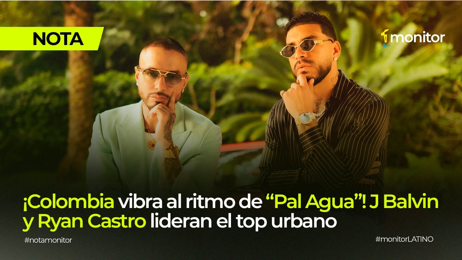 J Balvin y Ryan Castro lideran Colombia con Pal Agua