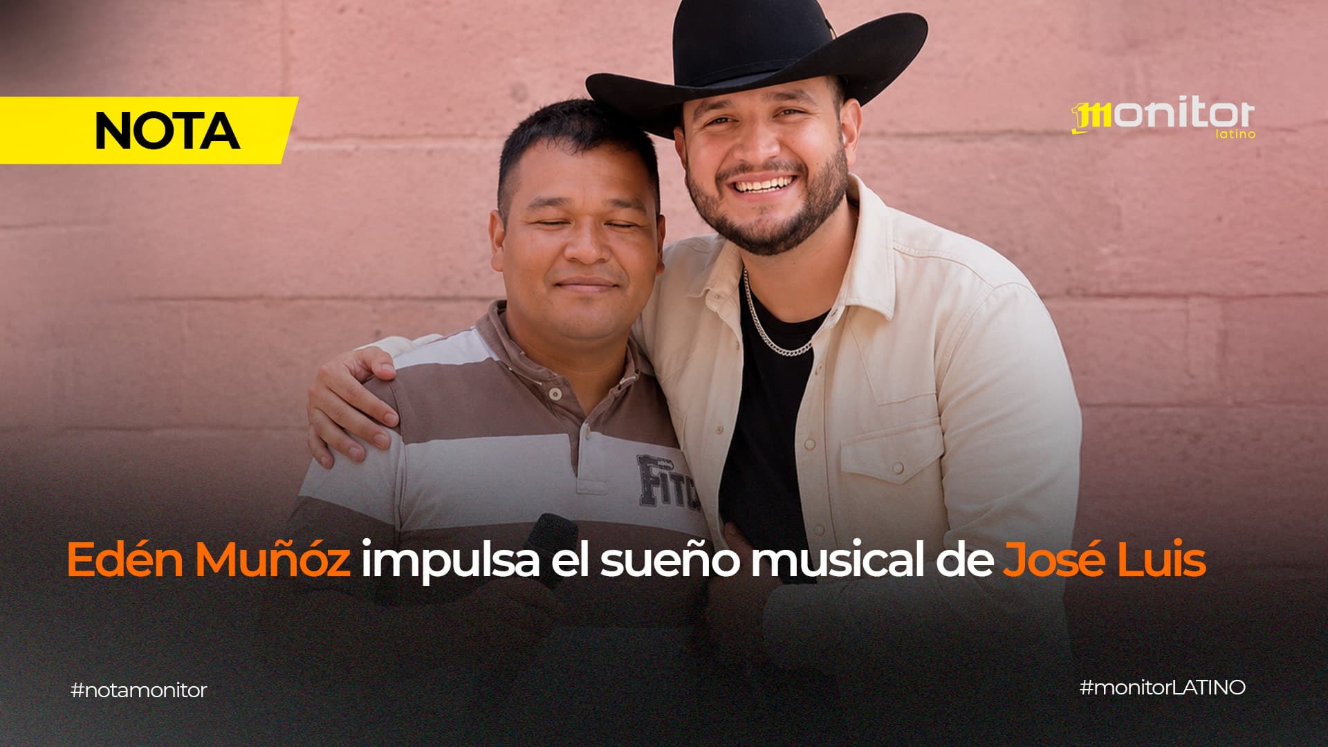 Edén Muñoz impulsa el sueño musical de José Luis